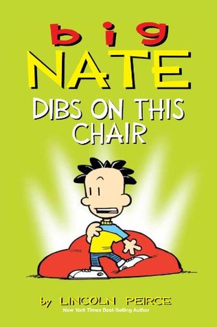Big Nate: Dibs on This Chair (Kindle Edition)