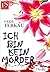 Ich bin kein Mörder (Mörder...