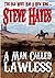 A Man Called Lawless by Steve Hayes