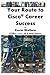 Your Route to Cisco Career Success by Kevin Wallace