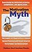 The Motivation Myth: the simple yet powerful key to unlock human potential and create inspired performance and achievement