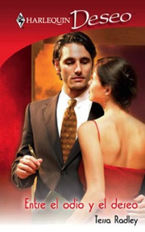 Entre el odio y el deseo (Kindle Edition)