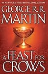 A Feast for Crows by George R.R. Martin