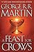 A Feast for Crows by George R.R. Martin