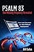 PSALM 83, The Missing Prophecy Revealed - How Israel Becomes ... by Bill Salus