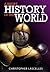 A Short History of the World by Christopher Lascelles
