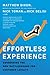 The Effortless Experience: Conquering the New Battleground for Customer Loyalty