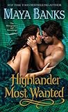 Highlander Most Wanted by Maya Banks