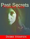 PAST SECRETS, PRESENT LIES (A MATTIE O'MALLEY MYSTERY Book 1)