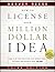 How to License Your Million Dollar Idea by Harvey Reese