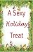 A Sexy Holiday Treat