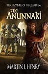 The Anunnaki: The Chronicles of the Guardians