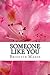 Someone Like You (Five Brothers Book 3)