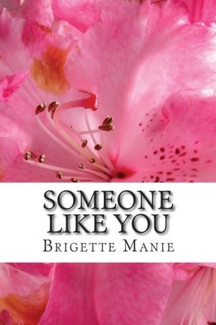 Someone Like You (Five Brothers Book 3)