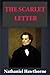 The Scarlet Letter by Nathaniel Hawthorne