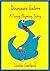 Dinosaurs Galore -A Funny Rhyming (Children's Picture Book) (Funny Rhyming Children Stories Book 2)