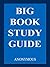 Big Book Study Guide by Anonymous Big Book Study Guide by Anonymous