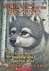 Wolves of the Bey...