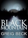 Black Mountain by Greig Beck