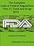 The Complete Code of Federal Regulations, Title 21, Food And Drugs, FDA Regulations, 2016
