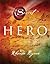 Hero (Secret by Rhonda Byrne