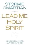 Lead Me, Holy Spi...