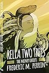 Rella Two Trees - The Money Chiefs Rella Two Trees - The Money Chiefs