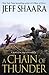 A Chain of Thunder (Civil War: 1861-1865, Western Theater, #2)