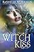 Witch Kiss (The Cindy Chronicles, #4)