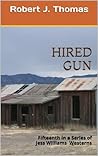 Hired Gun by Robert J. Thomas