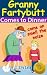 Granny Fartybutt Comes to D...