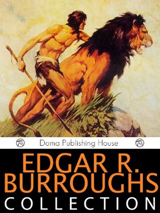 Edgar R. Burroughs Collection: 24 Works (Kindle Edition)
