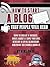 HOW TO START A BLOG THAT PE...