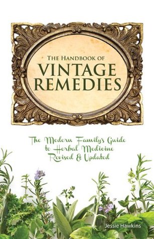 The Handbook of Vintage Remedies (Kindle Edition)