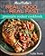 Miss Vickie's Real Food Real Fast Pressure Cooker Cookbook