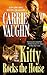 Kitty Rocks the House by Carrie Vaughn