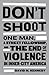 Dont Shoot by David M. Kennedy