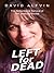 Left for Dead: The Abduction & Survival of Teri Jendusa-Nicolai