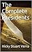 The Complete Presidents by Nicky Stuart Verra