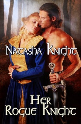 Her Rogue Knight (Kindle Edition)
