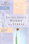Living Above Worr...