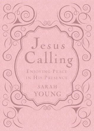 Jesus Calling: Enjoying Peace in His Presence