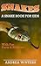 Snakes for Kids - A Snake Guide Book With Fun Facts & Picture... by Andrea Winters