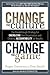 Change the Culture, Change the Game: The Breakthrough Strategy for Energizing Your Organization and Creating Accountability for Results