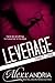 Leverage, Part 1 (Leverage, #1)