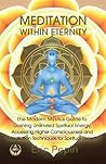 Meditation within...