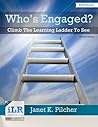 Whos Engaged? Climb The Learning Ladder To See
