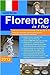 Florence in 1 Day, Travel Smart and on Budget, visit the most important monuments in as little as 1 day (Goran Rodin Travel Guides - Travel Guidebook)
