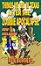 Things To Do and Things We Did in Texas After the Zombie Apocalypse (Zombie Zed Book 1)