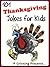 101 Thanksgiving Jokes for Kids. Short, Funny, Clean and Corn... by I.P. Grinning
